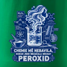 Chemie mě nebavila dokud jsem nezačala míchat peroxid