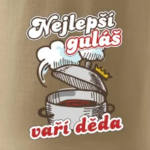 Nejlepší guláš vaří děda