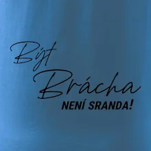 Být brácha / ségra není sranda