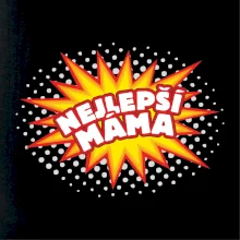 Splash bublina - nejlepší máma