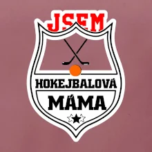 Jsem hokejbalová máma