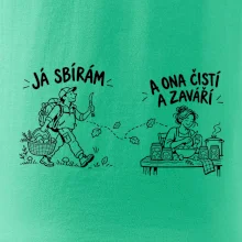 Já sbírám ona čistí a zavaří