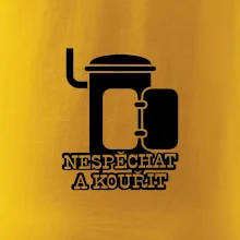 Nespěchat a kouřit