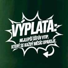 Výplata nejlepší šéfův vtip, který se každý měsíc opakuje