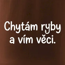 Chytám ryby a vím věci