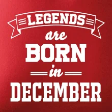 Legends are born in December