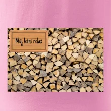 Dřevo - můj letní relax