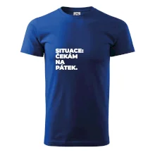 SITUACE:  ČEKÁM NA PÁTEK.