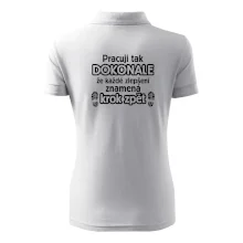 Pracuji dokonale krok zpět