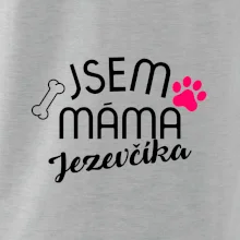 Jsem máma Jezevčíka