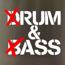 Drum & Bass (Rum & Ass)