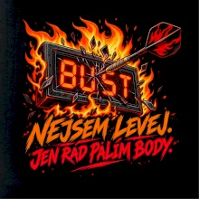 Nejsem levej, jen rád pálím body