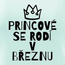 Princové se rodí v březnu