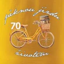 Mužská jízda životem 70