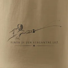 Finta je jen elegantní lež.