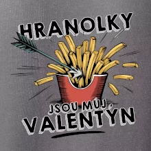 Hranolky jsou můj Valentýn