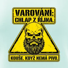 Varování chlap z října kouše když nemá pivo