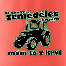 Od narození zemědělec, mám to v krvi - Jméno