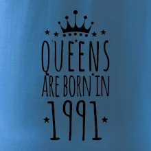 Queens are born in 1991