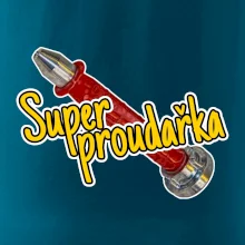 Super proudařka