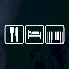 Eat sleep piano v řadě
