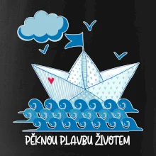 Pěknou plavbu životem