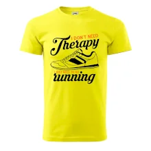 I don't need therapy running