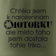 Chtěla jsem dostat motorku - narozeniny