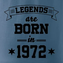 Legends are born in 1972