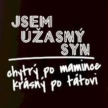 Jsem úžasný syn