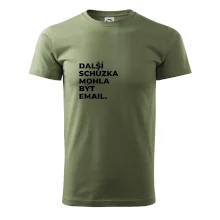 DALŠÍ SCHŮZKA MOHLA BÝT EMAIL.