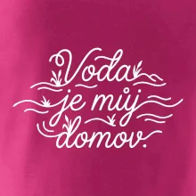 Voda je můj domov