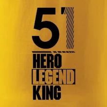 Hero, Legend, King 1951