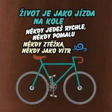 Život je jako jízda na kole