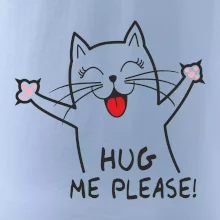Kočka hug me please