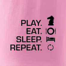 Eat sleep play - šachy Eat sleep play - šachy