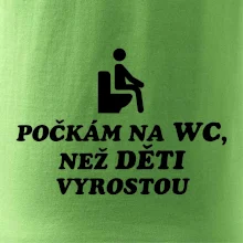 Počkám na WC než děti vyrostou