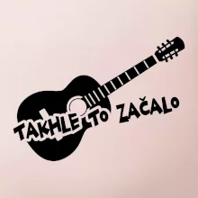Kytara, takhle to všechno začalo Kytara, takhle to všechno začalo