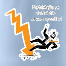 Nedotýkejte se elektrikáře na zem spadlého