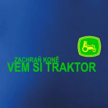 Zachraň koně, vem si traktor!