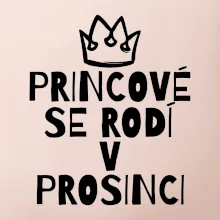 Princové se rodí v prosinci