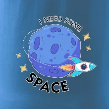I need some space