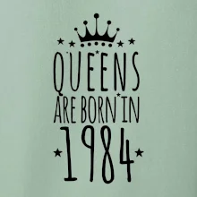 Queens are born in 1984