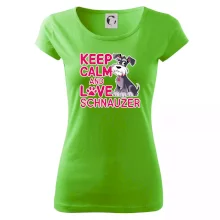 Keep calm and love Schnauzer
