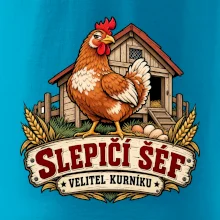 Slepičí šéf velitel kurníku
