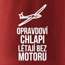 Opravdovi chlapi létají bez motoru