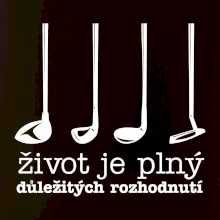 Golf - důležitá rozhodnutí