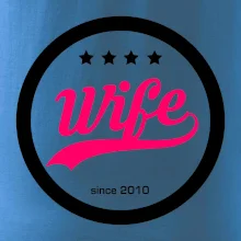 Wife since (váš ročník)