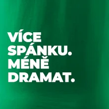 VÍCES PÁNKU. MÉNĚ DRAMAT.