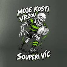 Moje kosti vržou, soupeři víc
